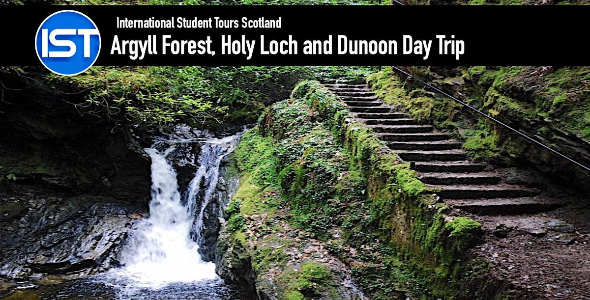 Argyll Forest, Glennbranter and Holy Loch Day Trip