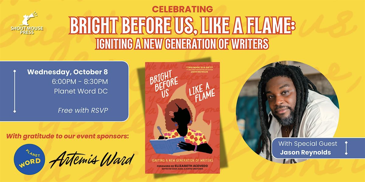Bright Before Us, Like a Flame Book Launch