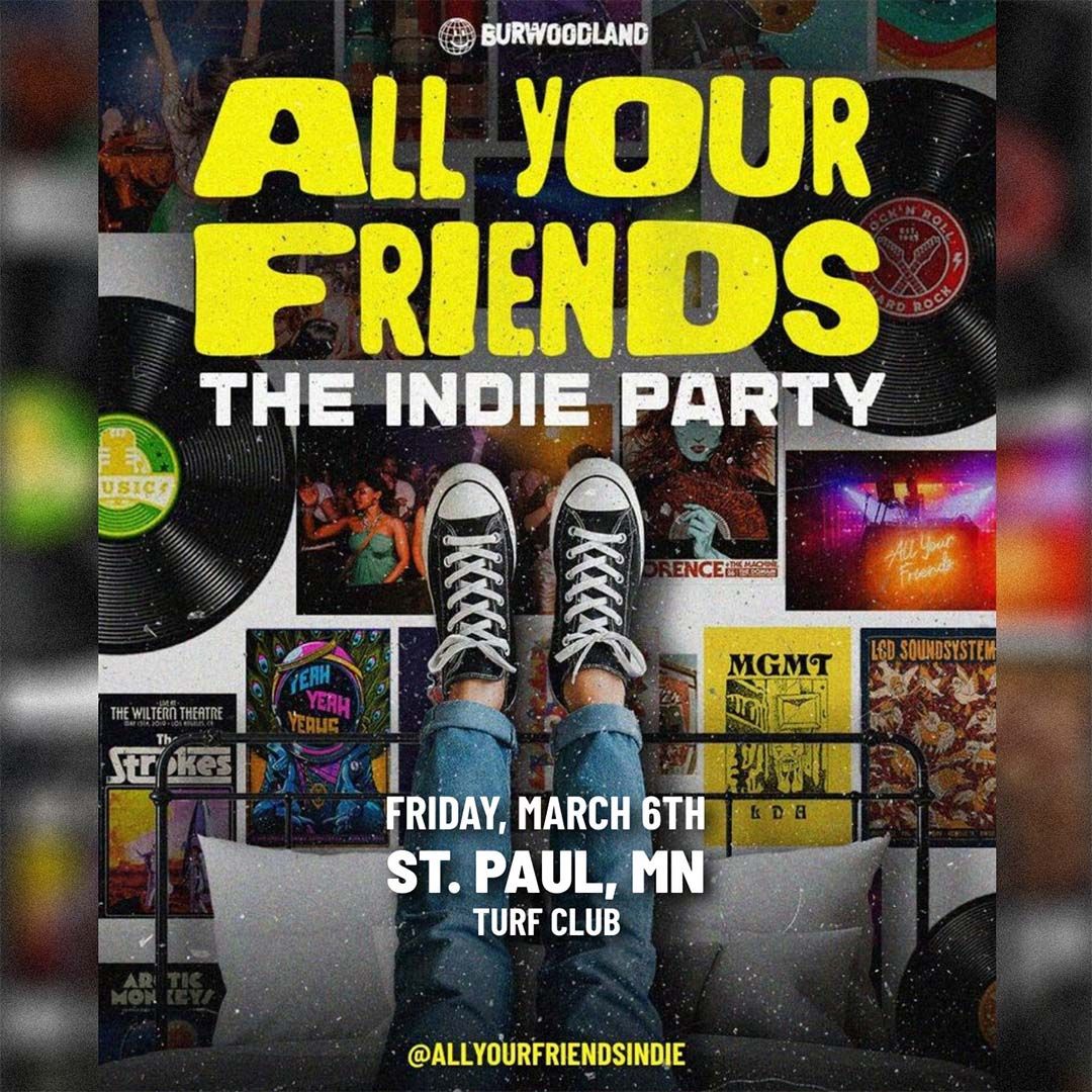 All Your Friends: The Indie Party