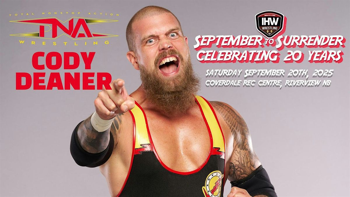 IHW Wrestling: September To Surrender 20 - Riverview