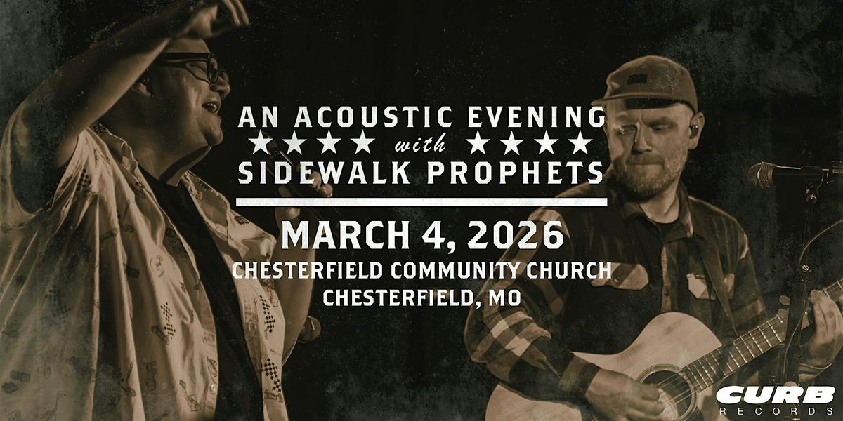 An Acoustic Evening With Sidewalk Prophets-Spring 2026-Chesterfield, MO