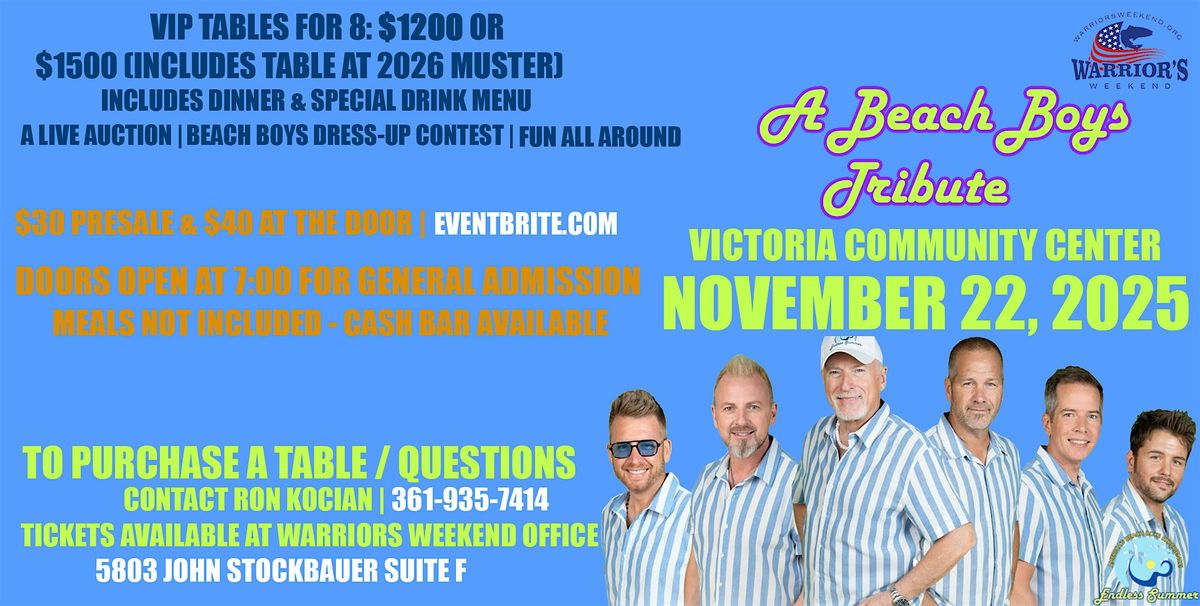 BEACH BOYS TRIBUTE BAND "Endless Summer" Warrior's Weekend fundraiser!