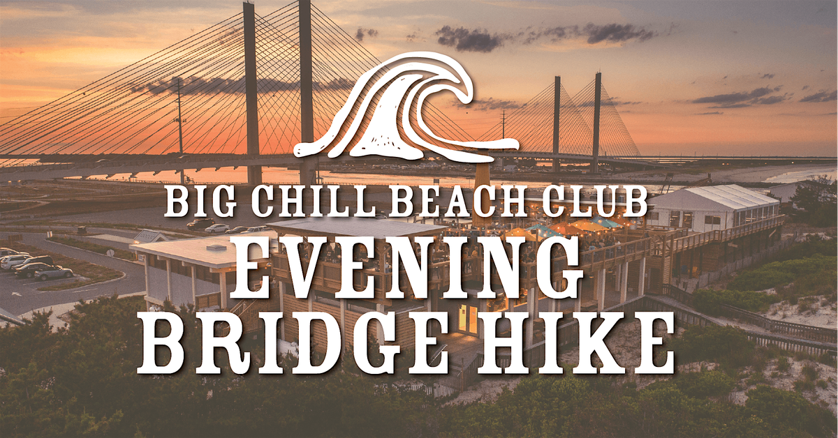 Evening Bridge Hike