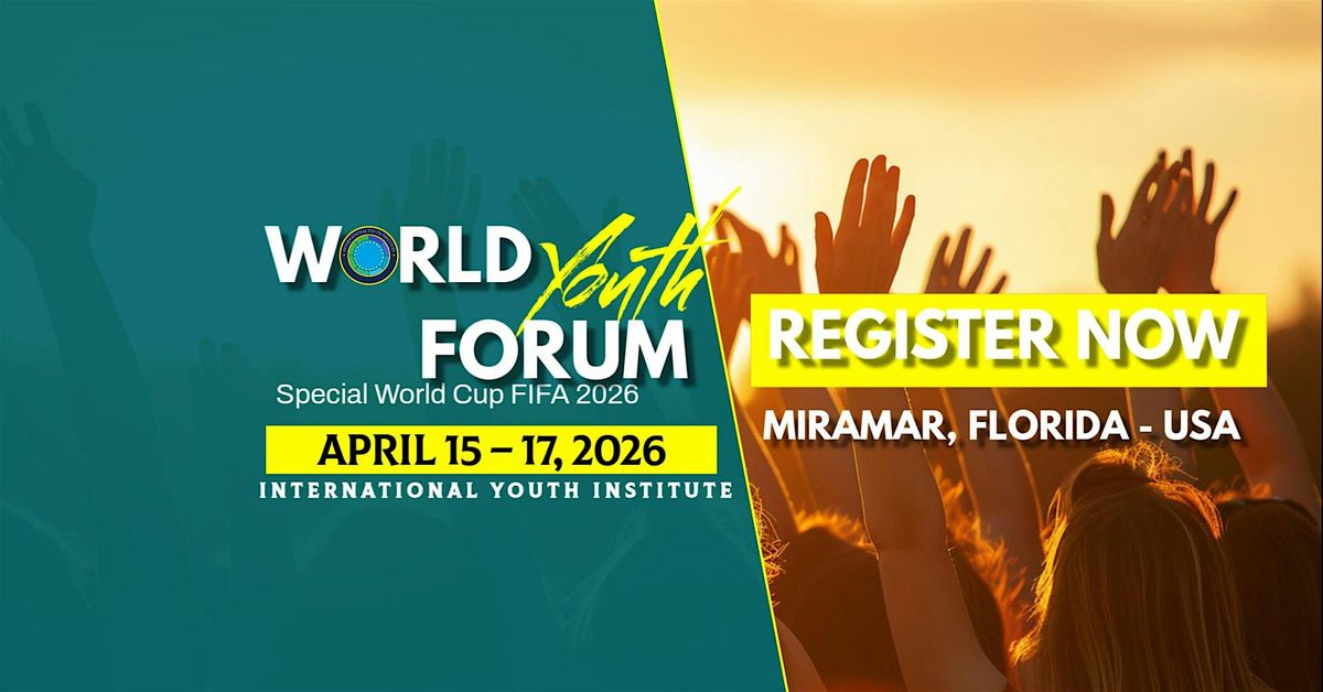 World Youth Forum USA 2026 - FIFA World Cup 2026 special