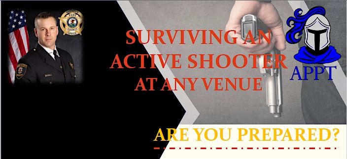 Surviving an Active Shooter at Any Venue - March 29, 2025 | Kane County ...