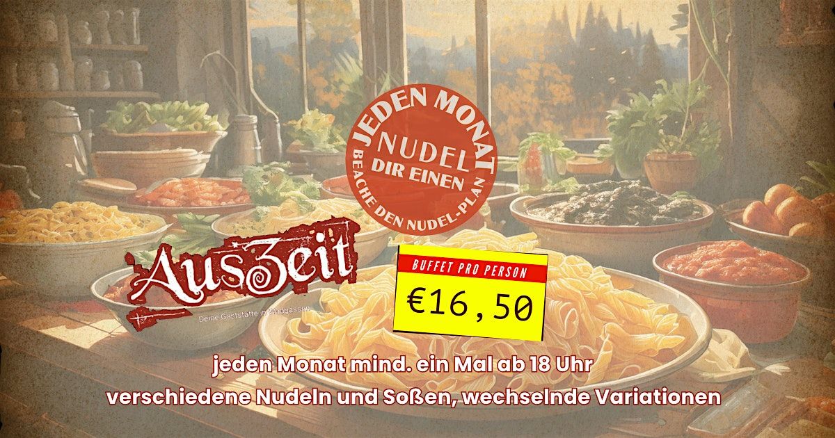 Nudelbuffet (Nudel Dir einen)