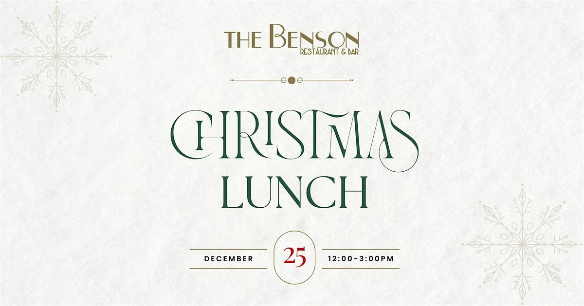 Christmas Lunch at The Benson Hotel