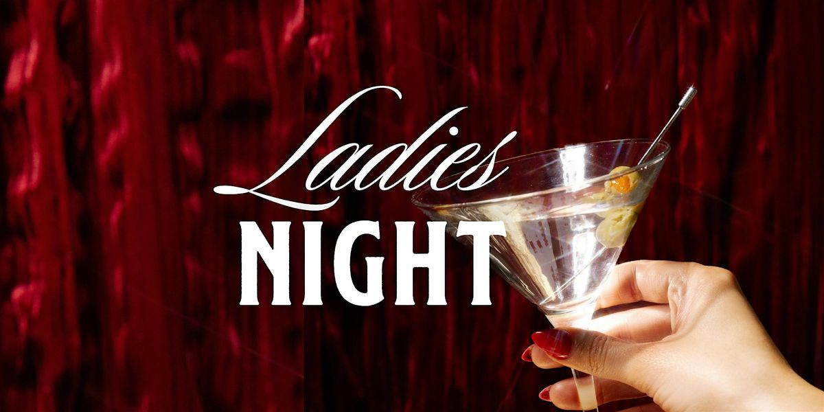 Ladies Night ft. DJ Manguski