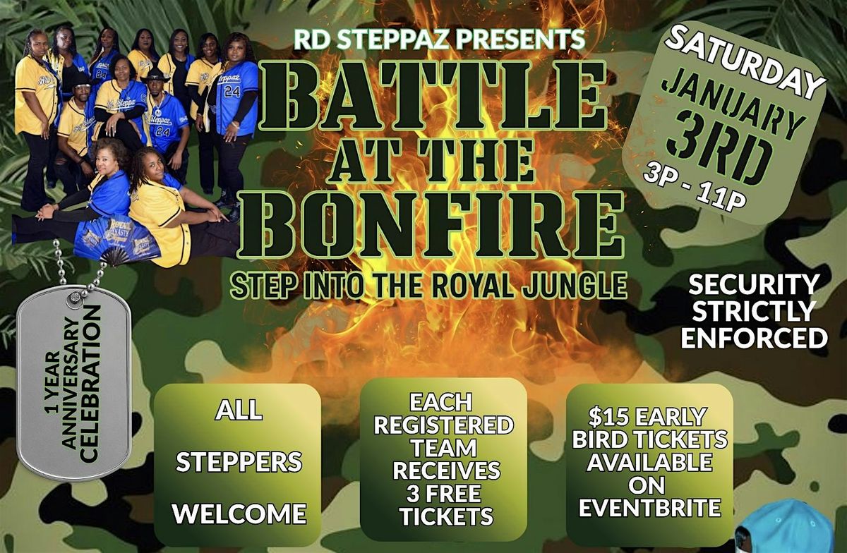 Battle By the Bonfire!! Step into the Royal Jungle\u2026\u2026.IF YOU DARE!!!