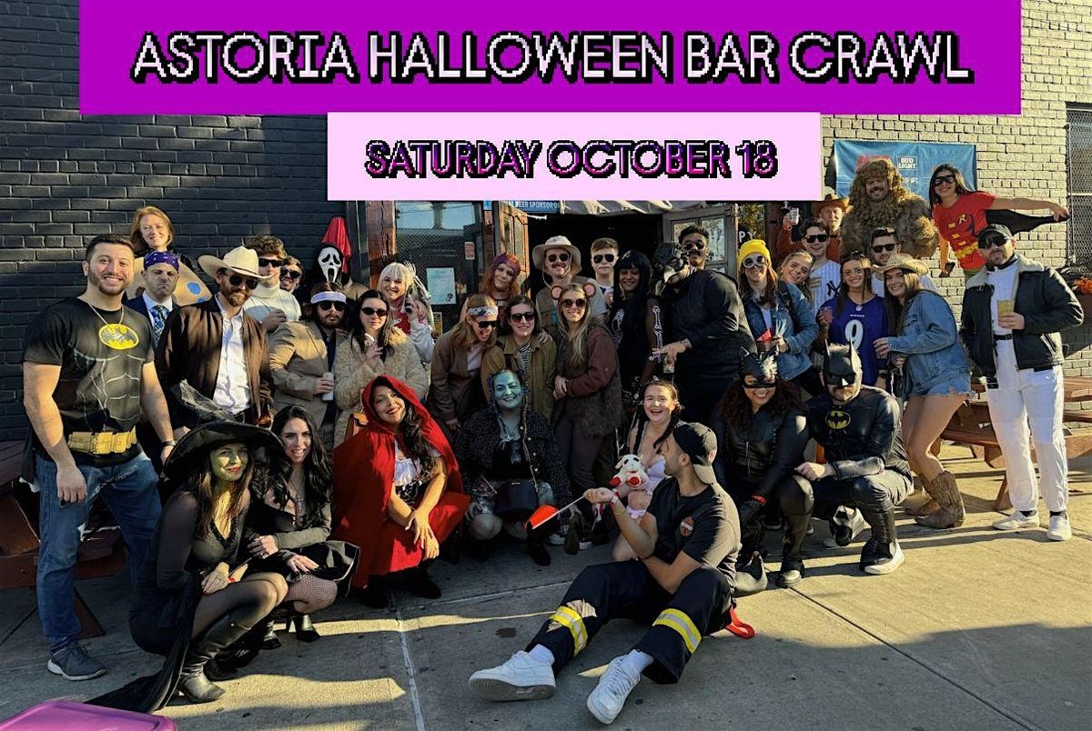 Astoria Halloween Bar Crawl 2025!