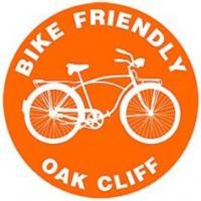 Bike Friendly Oak Cliff