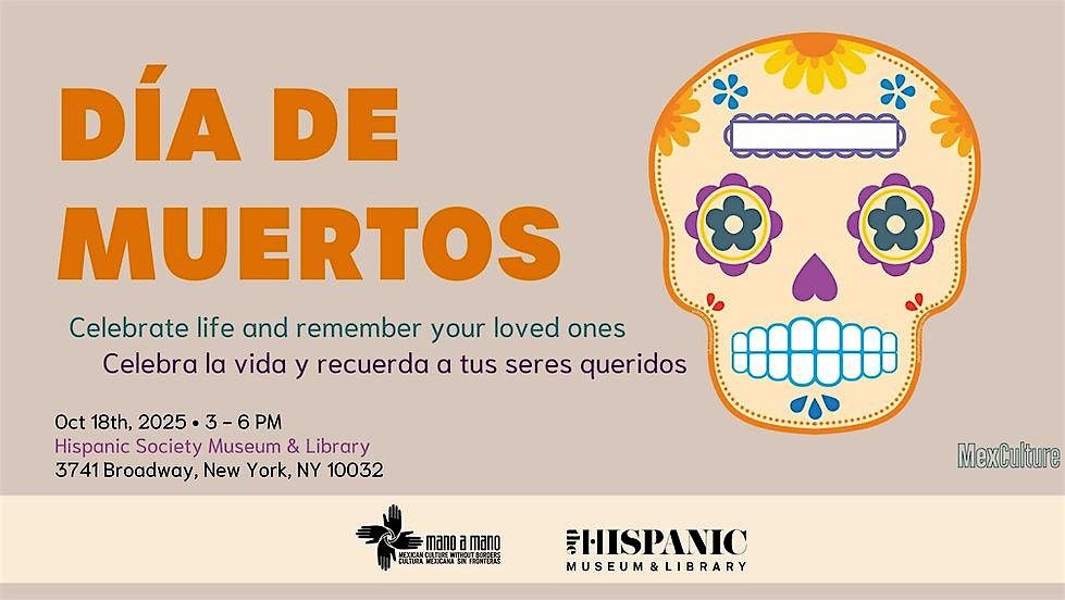 Mano a Mano's Day of the Dead Celebration at the Hispanic Society