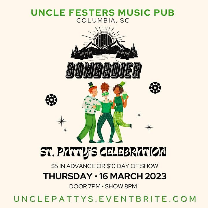 Uncle Festers St. Pattys Celebrations feat. Bombadier Uncle Fester's