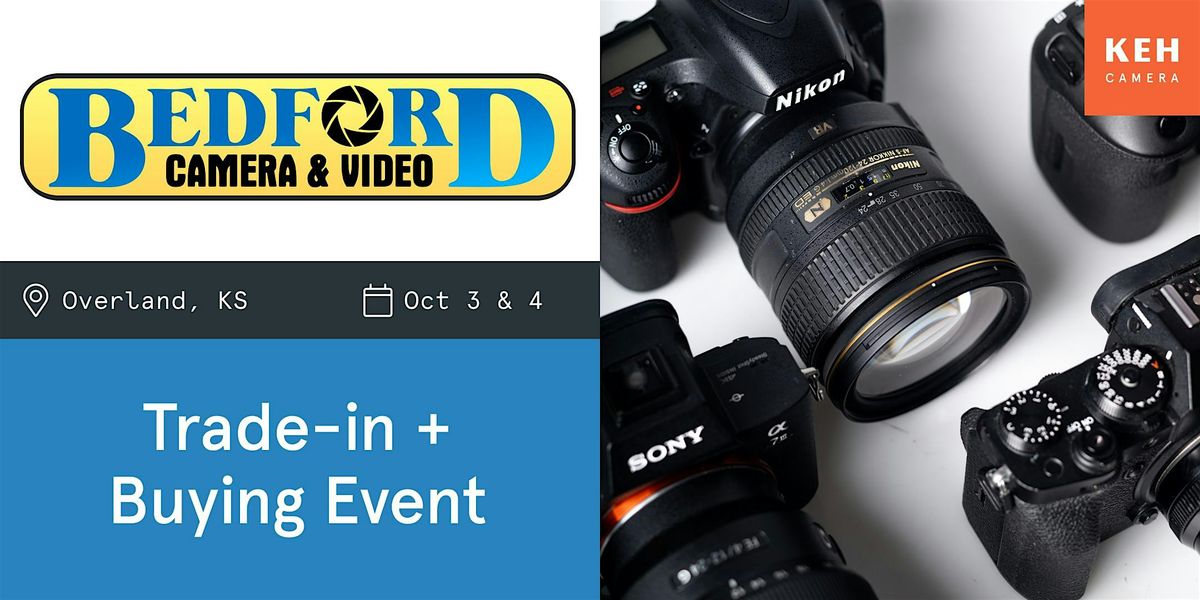 Sell your camera gear (free event) at Bedford Camera & Video
