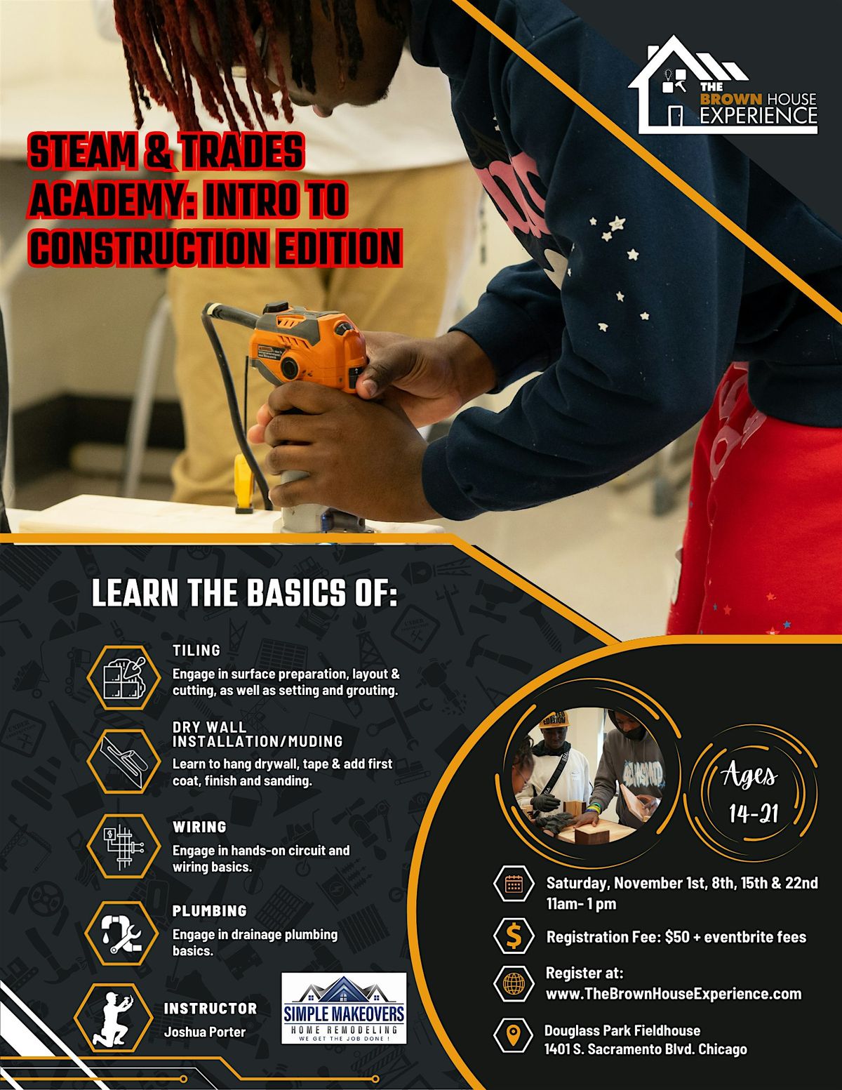 STEAM & Trades Academy: Intro to Construction Edition