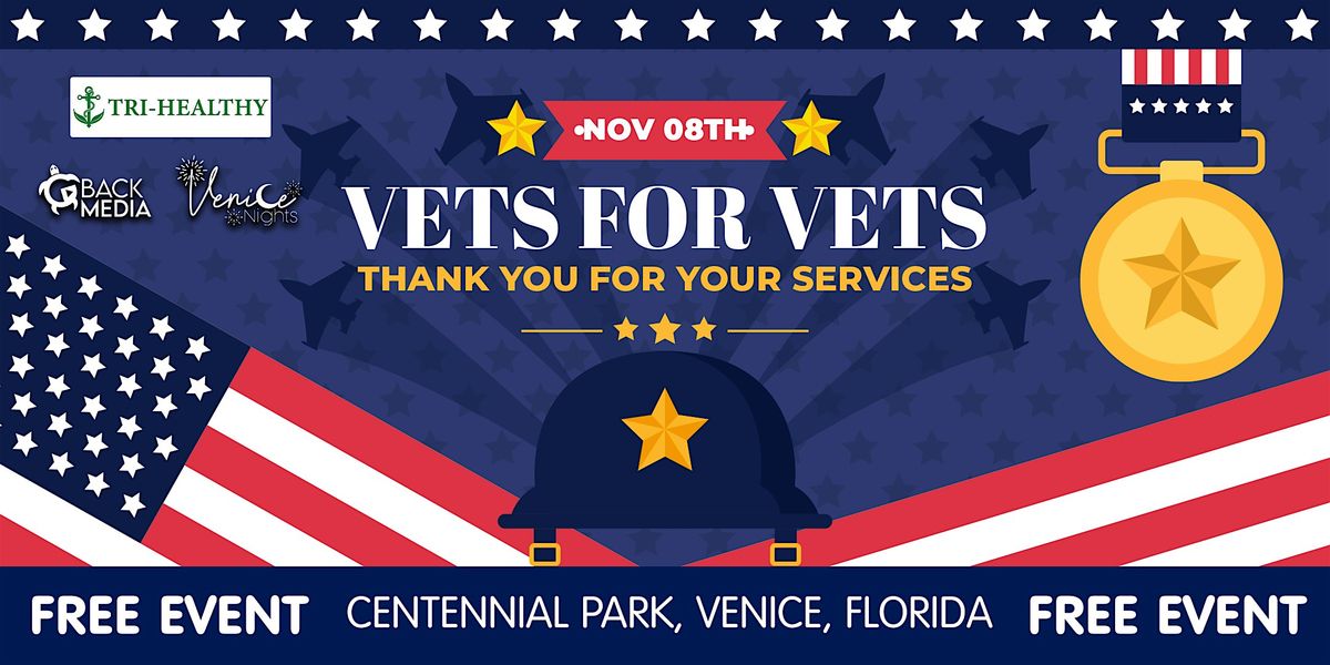 Vets for Vets \u2013 Veterans Day Festival in Venice, Florida