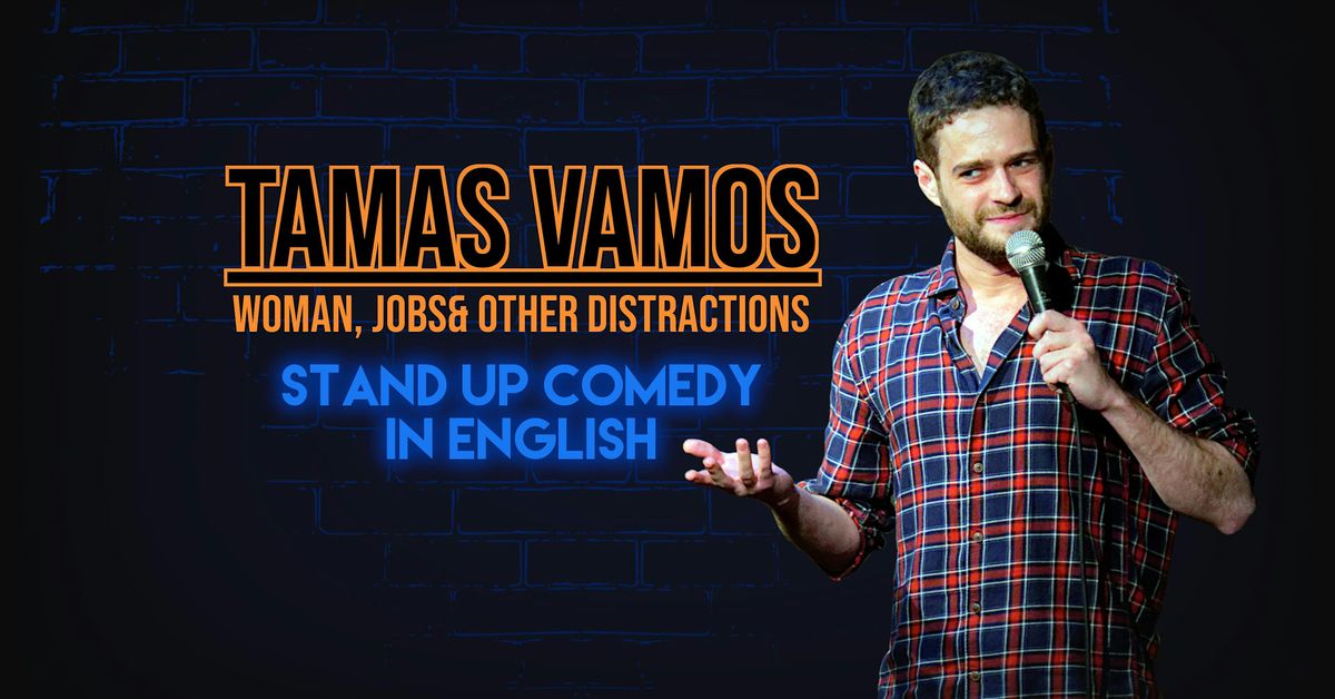 Frankfurt English Stand up Comedy Night with Tamas Vamos