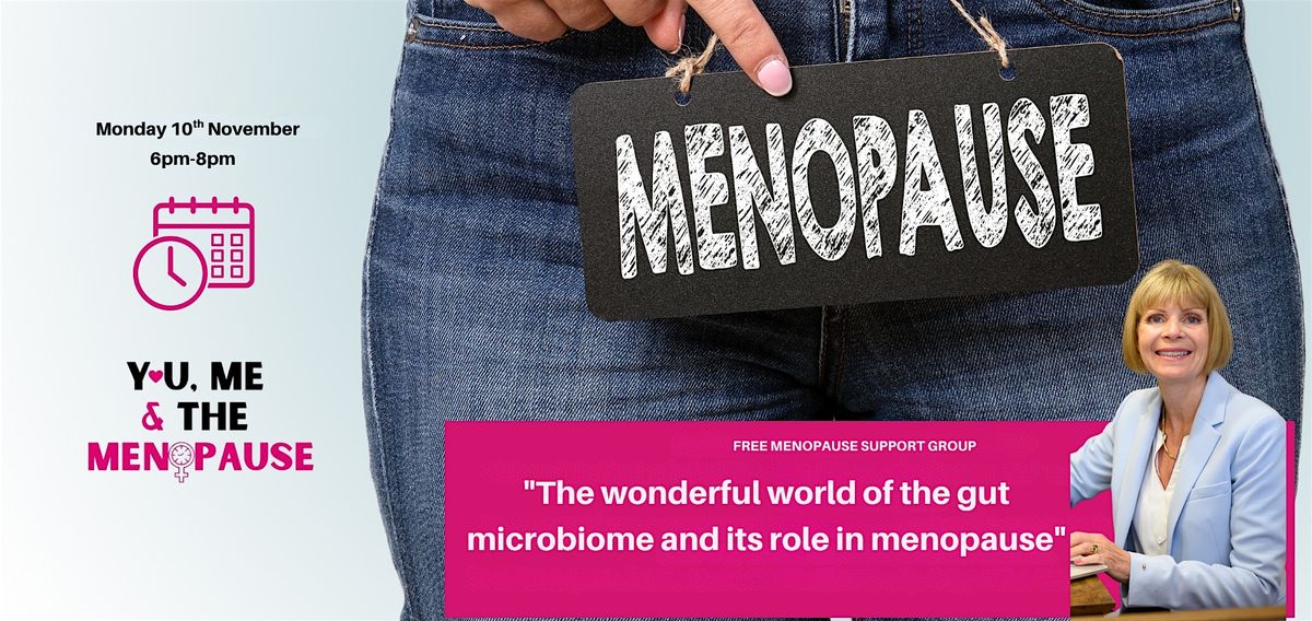 You, Me and The Menopause