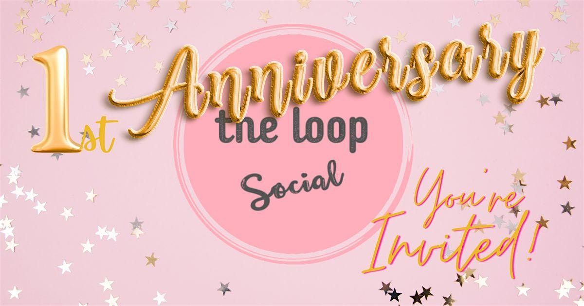 The Loop Social Turns One!