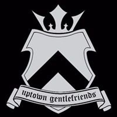 Uptown Gentlefriends