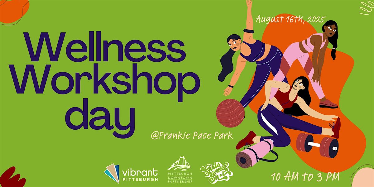 Wellness Workshop Day #2