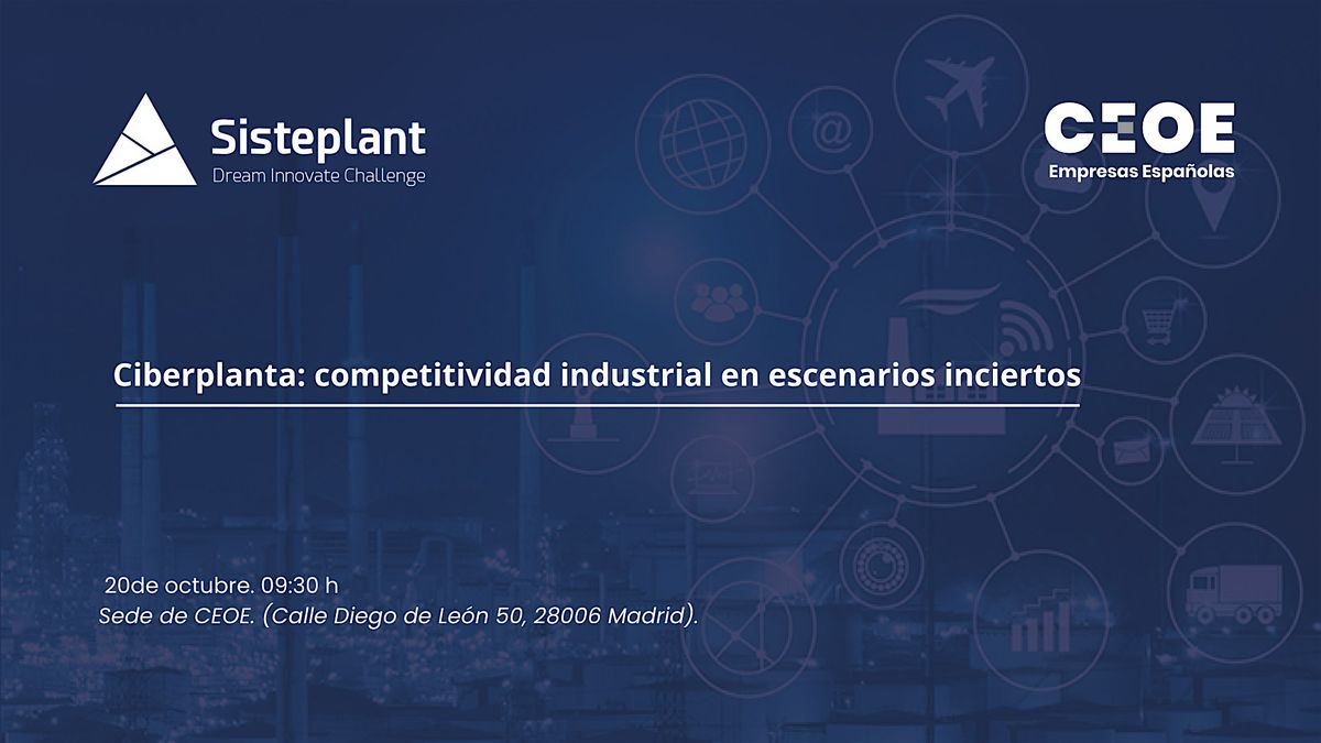 Ciberplanta: competitividad industrial en escenarios inciertos