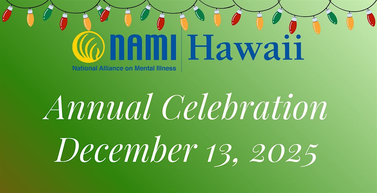 NAMI Hawaii Annual Celebration 2025