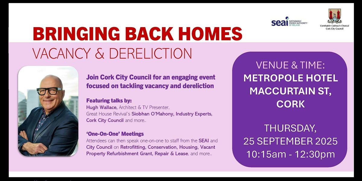 Bringing Back Homes: Vacancy and Dereliction