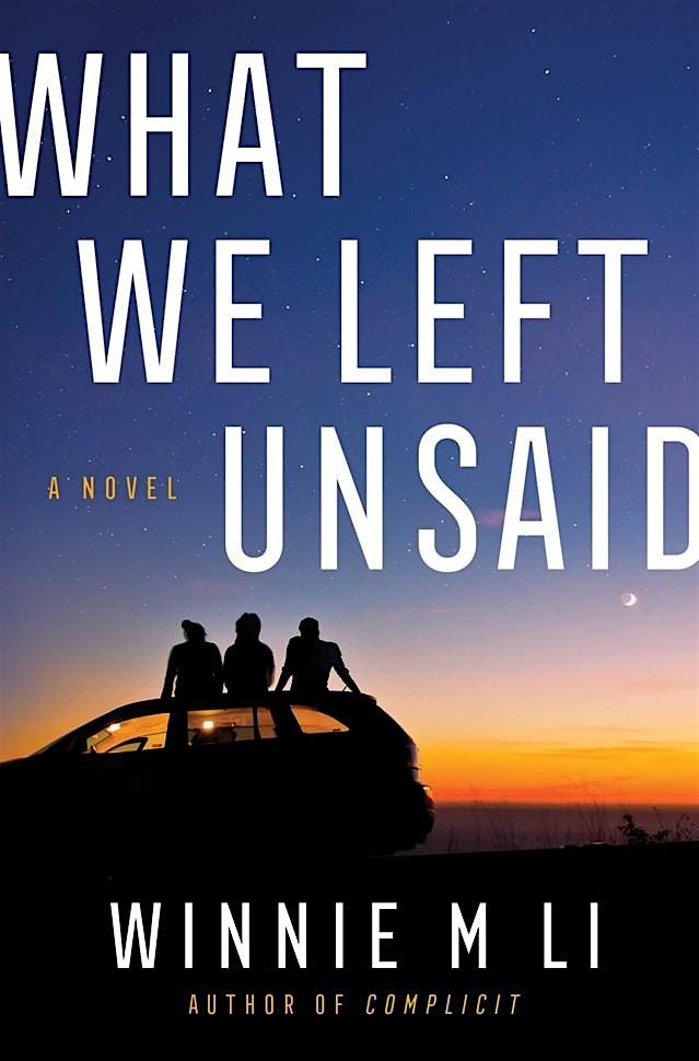 Meet Winnie M Li, Author of What We Left Unsaid