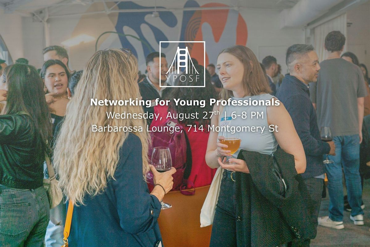 Networking Event for Young Professionals in San Francisco