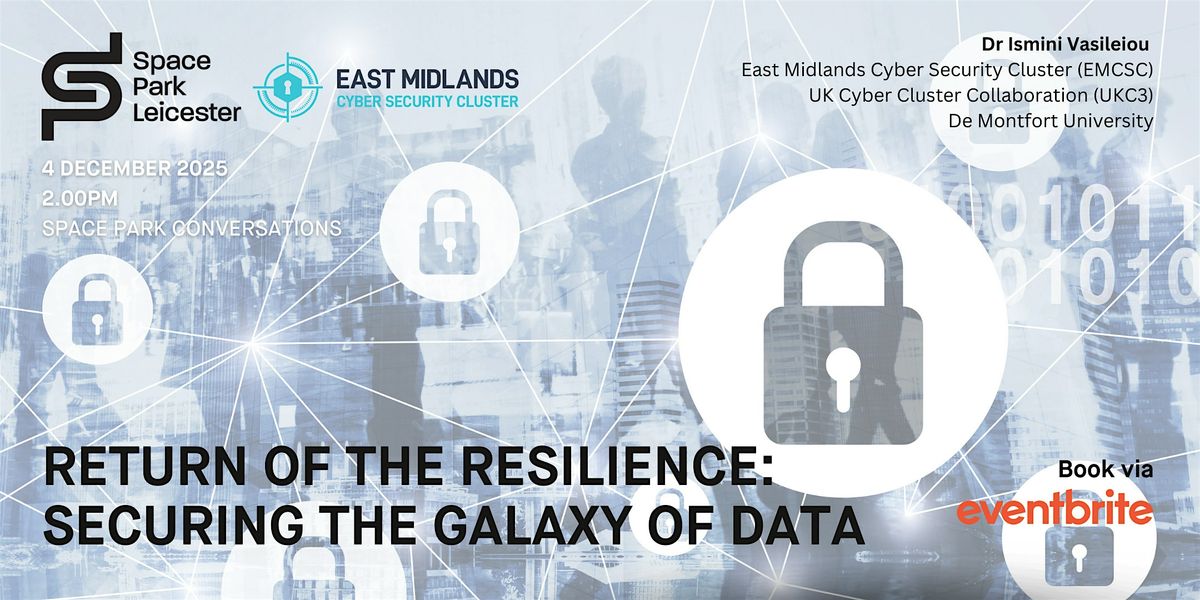 Return of the Resilience: Securing the Galaxy of Data