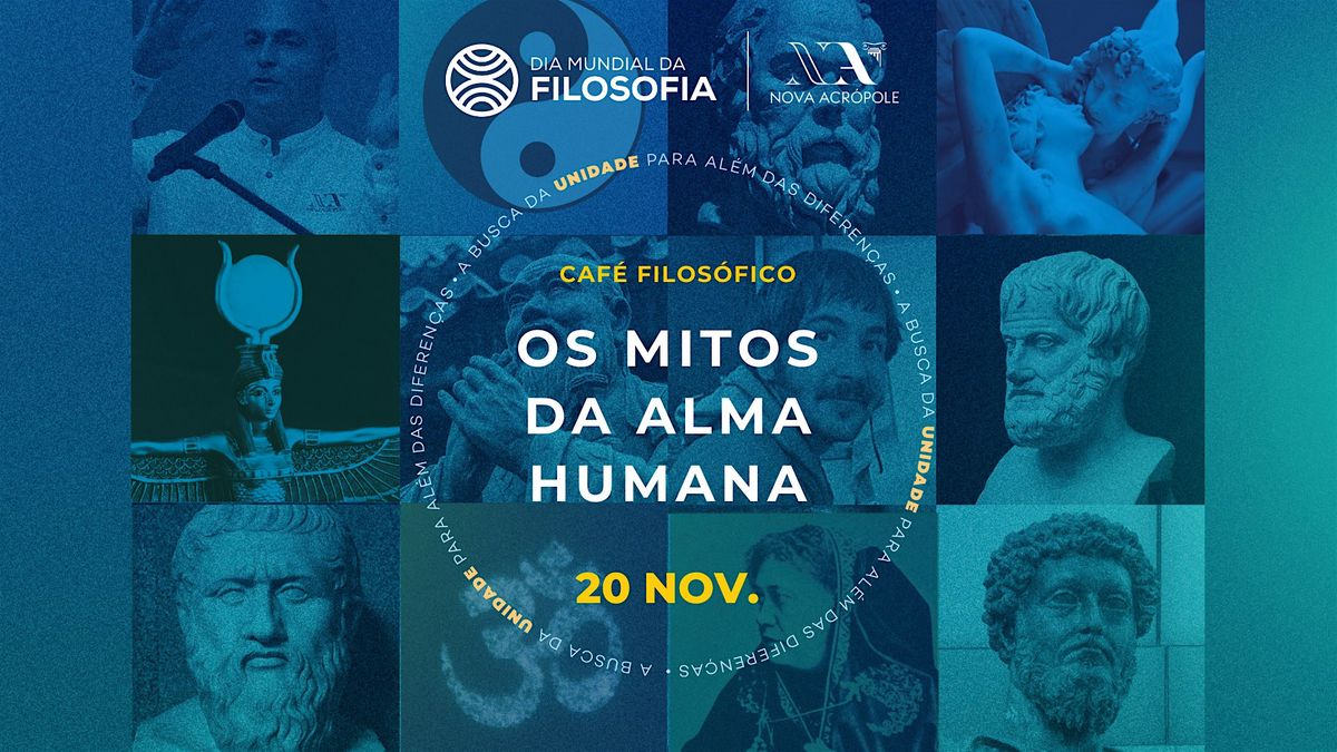 Caf\u00e9 Filos\u00f3fico - Os Mitos da Alma Humana