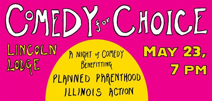 Comedy for Choice