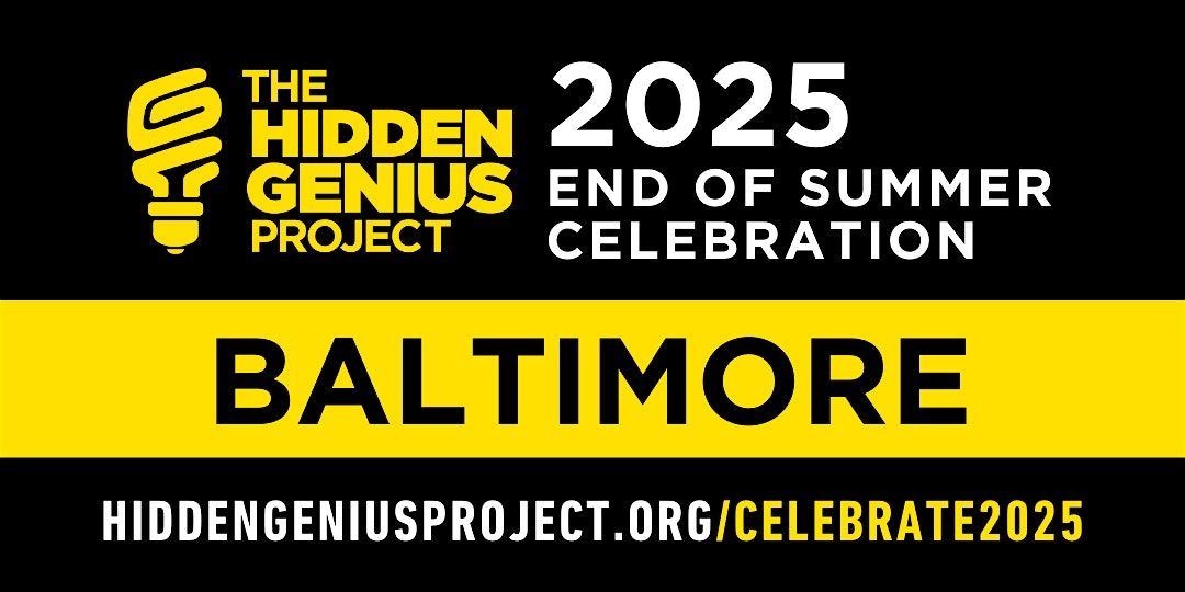 BALTIMORE \u2013 2025 End of Summer Celebration