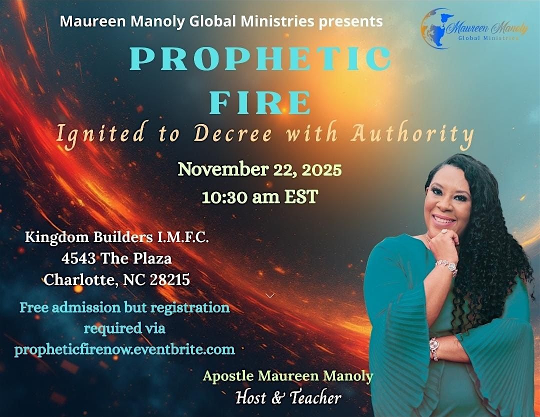 Prophetic Fire: Ignited to Decree with Authority