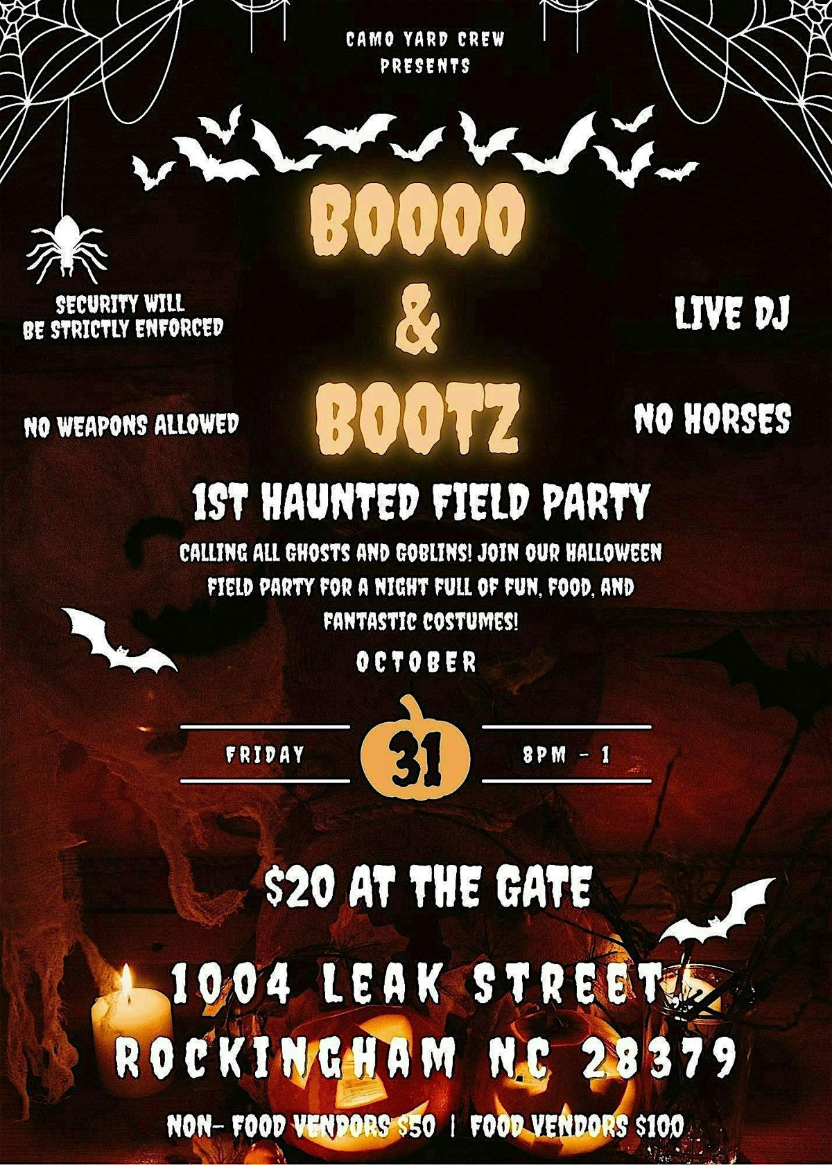 Boooo & Bootz Haunted Field Party at 1004 Leak St, Rockingham on 31st ...
