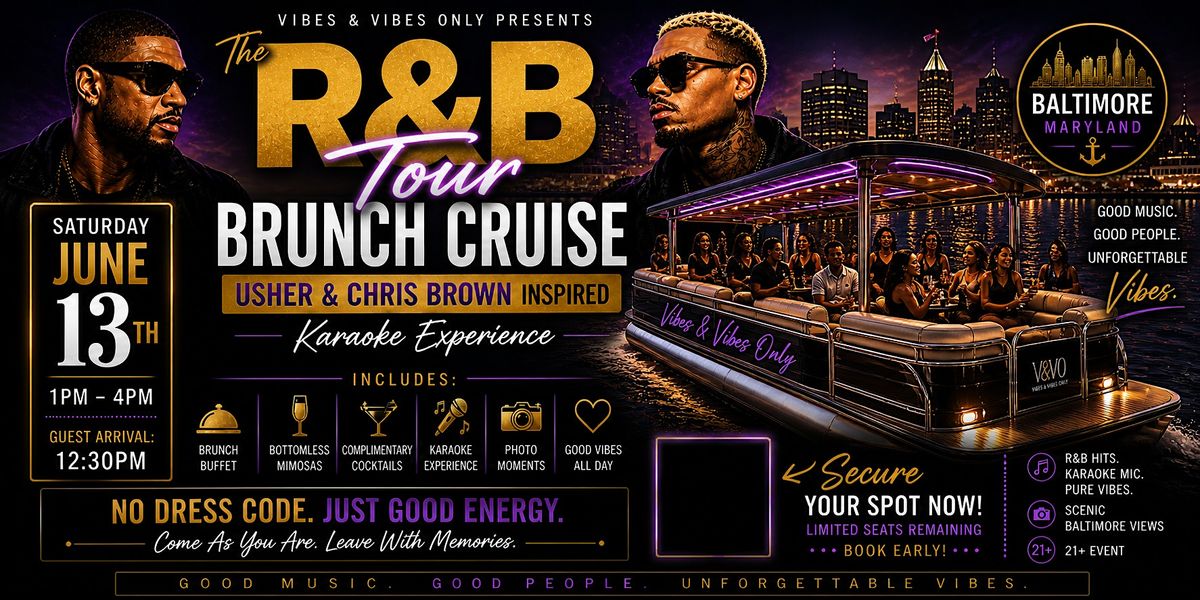 THE R&B Tour Brunch Cruise