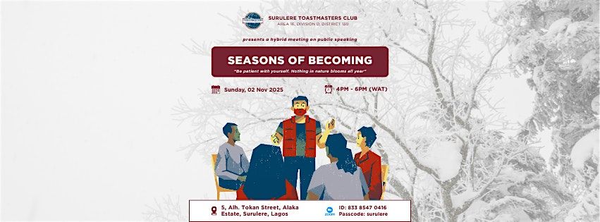 Seasons of Becoming - A Toastmasters Public Speaking Meeting