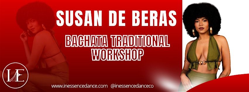 Traditional Bachata Workshop with Susan De Beras