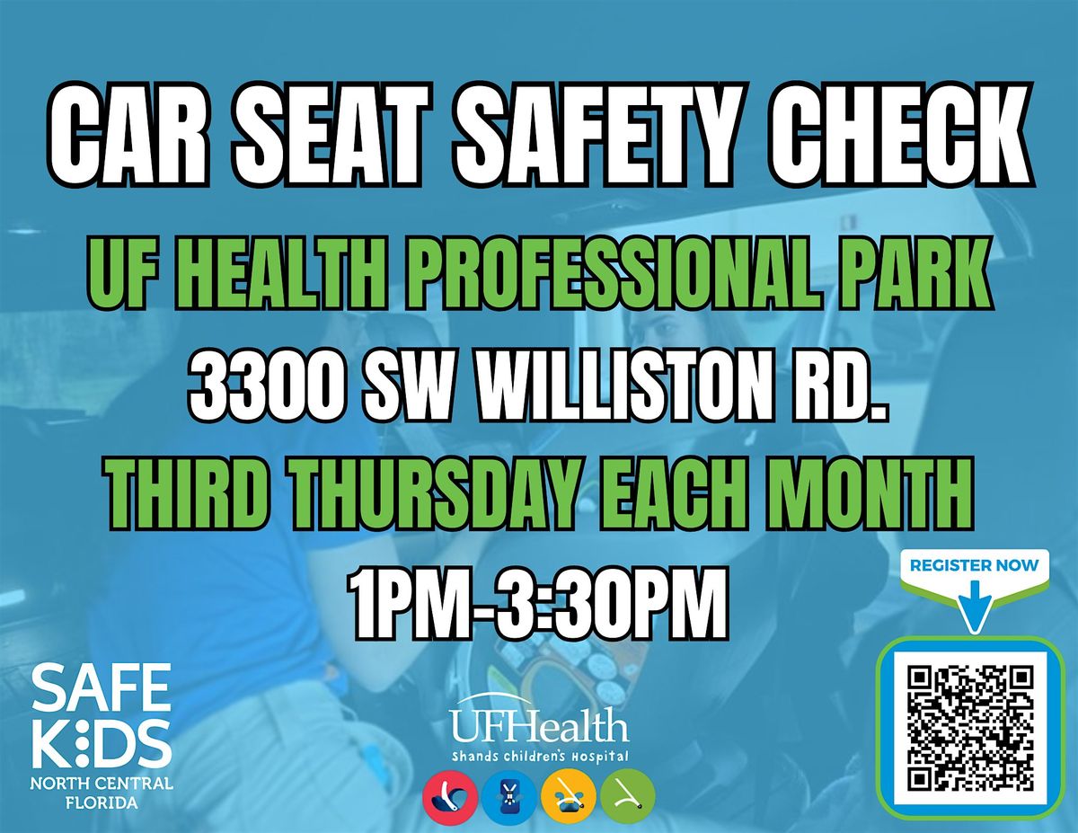 UF Health - Car Seat Check Up Appt - Nov 20, 2025