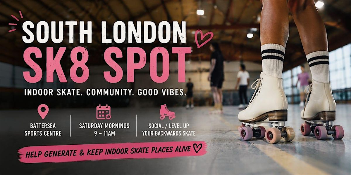 South London Indoor Skate Sessions | Battersea Sports Centre | 10-Week Pass