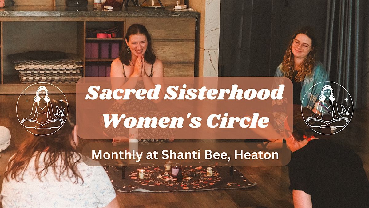 Sacred Sisterhood Women's Circle