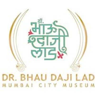 Dr Bhau Daji Lad Mumbai City Museum