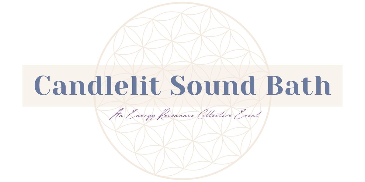 Candlelit Sound Bath