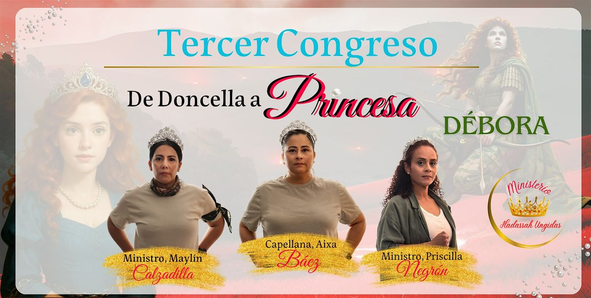 \u201cDe Doncella a Princesa\u201d Debora