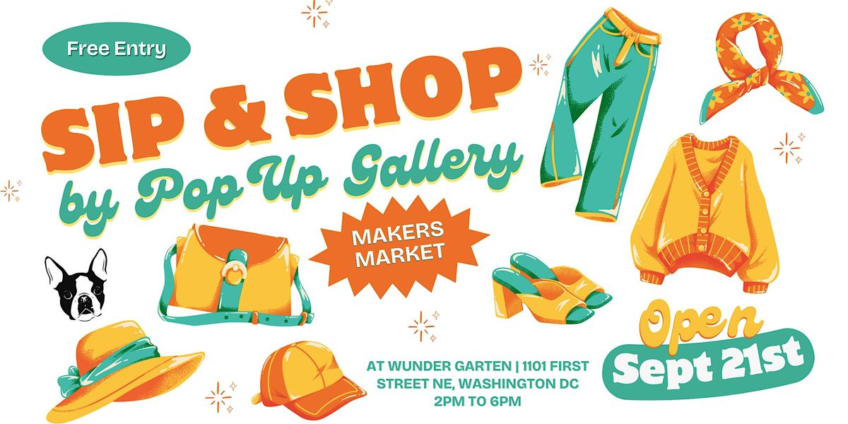 Sip & Shop in Washington DC - by Pop Up Gallery