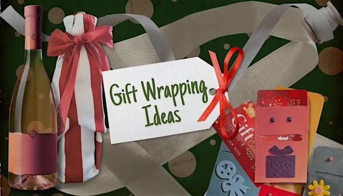 Gift Wrapping Ideas