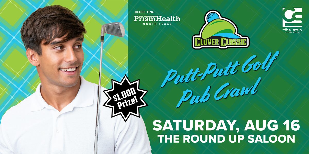 Clover Classic 2025 \u2013 Putt-Putt Bar Crawl Fundraiser