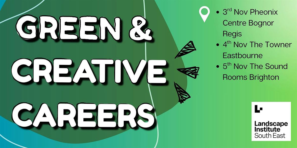 Green and Creative Careers Event for Students and Graduates