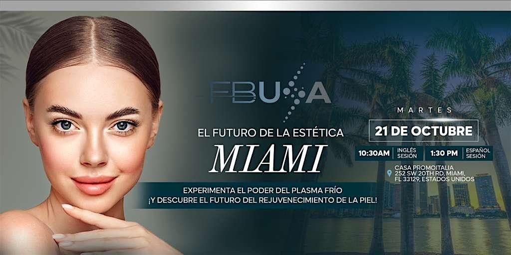 Fibroblast USA Lanzamiento -El Futuro de la Est\u00e9tica